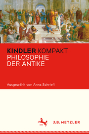 Kindler Kompakt: Philosophie der Antike