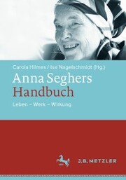 Anna Seghers-Handbuch - Cover