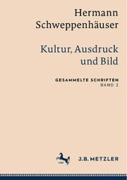 Hermann Schweppenhäuser: Kultur, Ausdruck und Bild - Cover