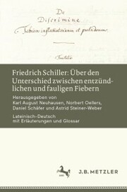 Friedrich Schiller: Über den Unterschied zwischen entzündlichen und fauligen Fiebern - Cover