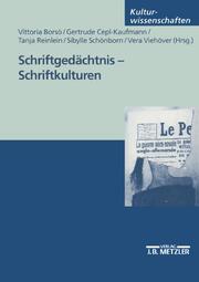Schriftgedächtnis - Schriftkulturen - Cover