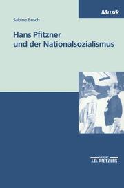 Hans Pfitzner und der Nationalsozialismus