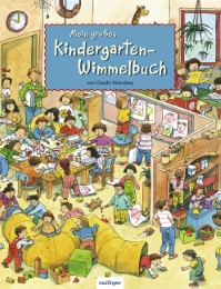 Mein großes Kindergarten-Wimmelbuch