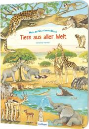 Mein erstes Wimmelbuch: Tiere aus aller Welt - Cover