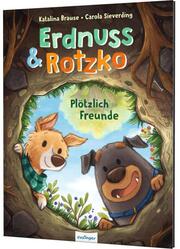 Erdnuss & Rotzko - Plötzlich Freunde!