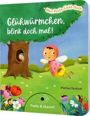 Mein Puste-Licht-Buch: Glühwürmchen, blink doch mal! - Cover