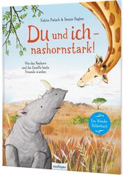 Du und ich - nashornstark/giraffengroß! - Cover