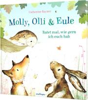 Molly, Olli & Eule 2: Molly, Olli & Eule