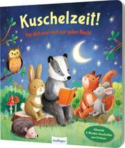 Kuschelzeit!: Für dich und mich zur guten Nacht - Cover