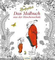 Die Häschenschule - Das Malbuch aus der Häschenschule - Cover