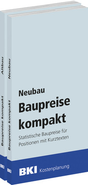 BKI Baupreise kompakt 2023 - Neubau + Altbau