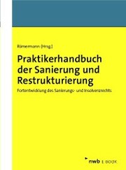 Praktikerhandbuch der Sanierung und Restrukturierung - Cover
