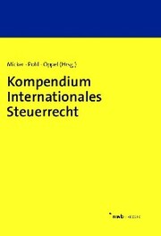 Kompendium Internationales Steuerrecht