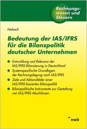 Bedeutung der IAS/IFRS für die Bilanzpolitik deutscher Unternehmen