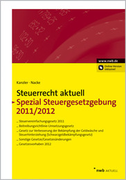 Steuerrecht aktuell Spezial Steuergesetzgebung 2011/2012
