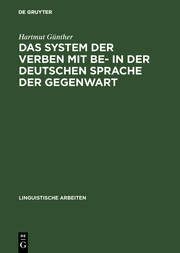 Das System der Verben mit BE- in der deutschen Sprache der Gegenwart - Cover
