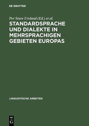 Standardsprache und Dialekte in mehrsprachigen Gebieten Europas - Cover