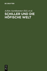 Schiller und die höfische Welt - Cover
