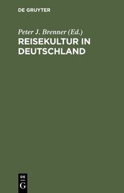 Reisekultur in Deutschland: Von der Weimarer Republik zum >Dritten Reich<