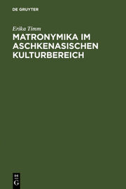 Matronymika im aschkenasischen Kulturbereich - Cover