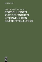 Forschungen zur deutschen Literatur des Spätmittelalters - Cover