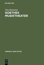 Goethes Musiktheater - Cover