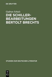 Die Schillerbearbeitungen Bertolt Brechts - Cover