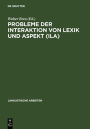 Probleme der Interaktion von Lexik und Aspekt (ILA) - Cover