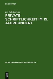 Private Schriftlichkeit im 19.Jahrhundert
