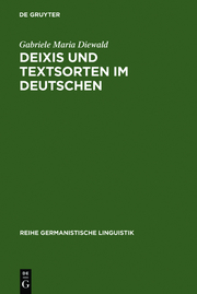 Deixis und Textsorten im Deutschen - Cover