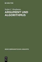 Argument und Algorithmus