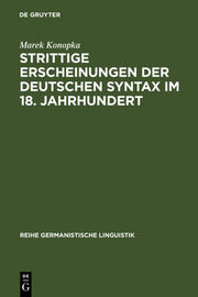 Strittige Erscheinungen der deutschen Syntax im 18.Jahrhundert