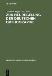 Zur Neuregelung der deutschen Orthographie - Cover