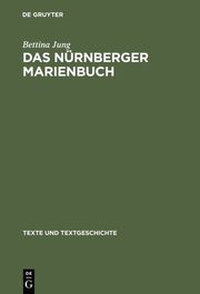 Das Nürnberger Marienbuch