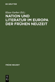Nation und Literatur im Europa der Frühen Neuzeit - Cover