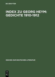 Index zu Georg Heym: Gedichte 1910-1912