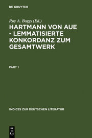 Hartmann von Aue - Lemmatisierte Konkordanz zum Gesamtwerk