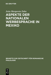 Aspekte der nationalen Werbesprache in Mexiko