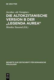 Die altokzitanische Version B der 'Legenda aurea'