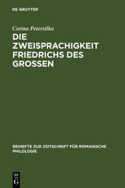 Die Zweisprachigkeit Friedrichs des Großen