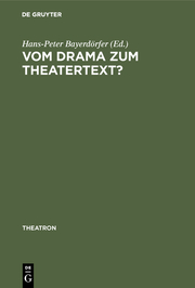Vom Drama zum Theatertext
