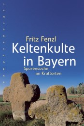Keltenkulte in Bayern - Cover