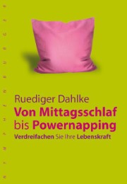 Vom Mittagsschlaf bis Powernapping - Cover