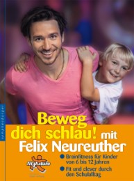 Beweg dich schlau! mit Felix Neureuther - Cover