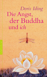 Die Angst, der Buddha und ich - Cover