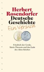 Deutsche Geschichte - Ein Versuch, Bd. 6 - Cover