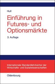 Einführung in Futures- und Optionsmärkte