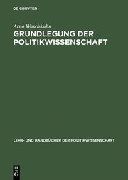 Grundlegung der Politikwissenschaft - Cover