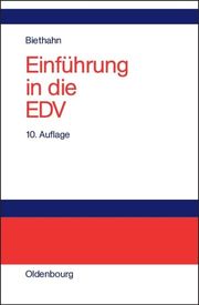 Einführung in die EDV für Wirtschaftswissenschaftler