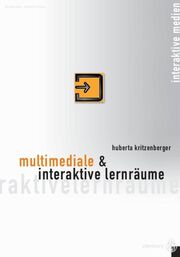 Multimediale und interaktive Lernräume - Cover